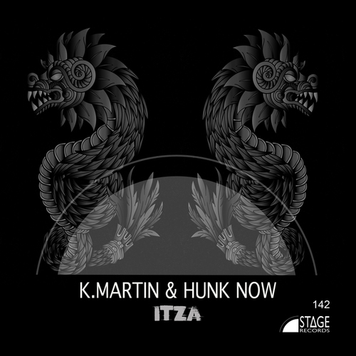 K.Martin, Hunk Now-Itza