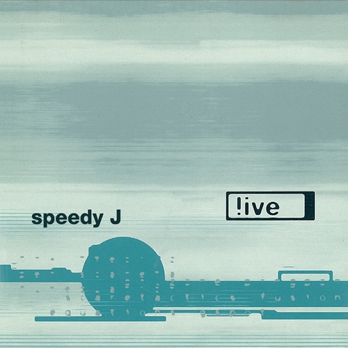 Speedy J-!ive