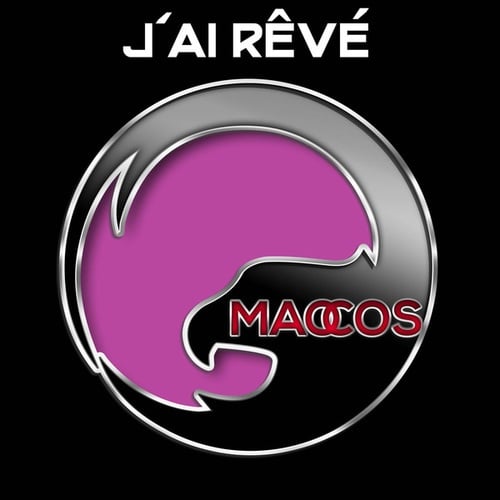 MaoCos-J'ai Rêvé