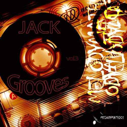 Melodymann-Jack & Grooves Vol.3