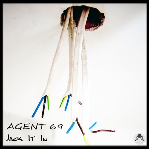 Agent 69-Jack It In