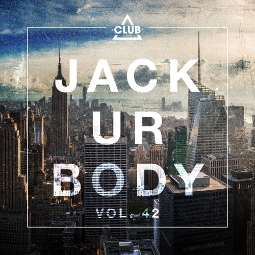 Various Artists-Jack Ur Body, Vol. 42