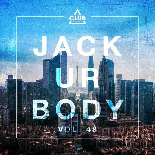 Various Artists-Jack Ur Body, Vol. 48