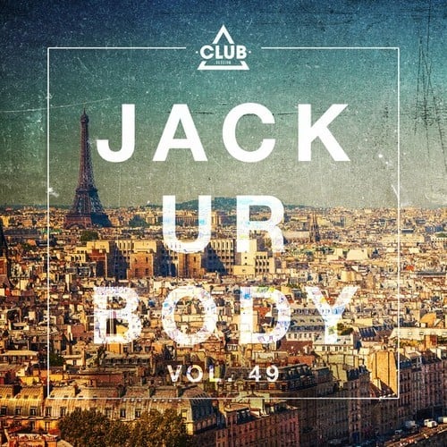 Various Artists-Jack Ur Body, Vol. 49