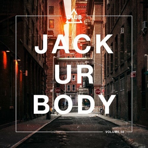 Various Artists-Jack Ur Body, Vol. 58