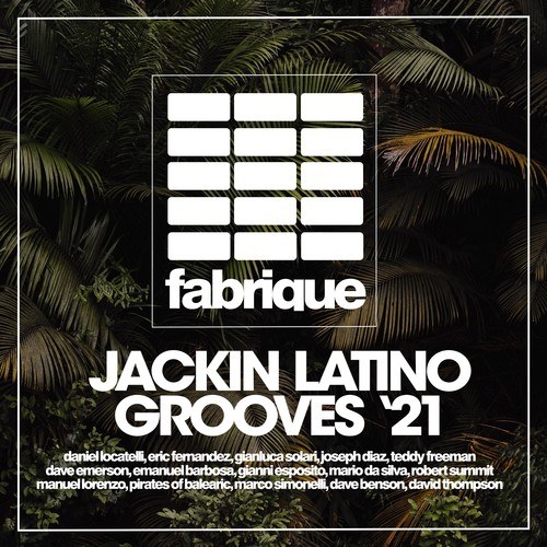 Various Artists-Jackin Latino Grooves Spring '21