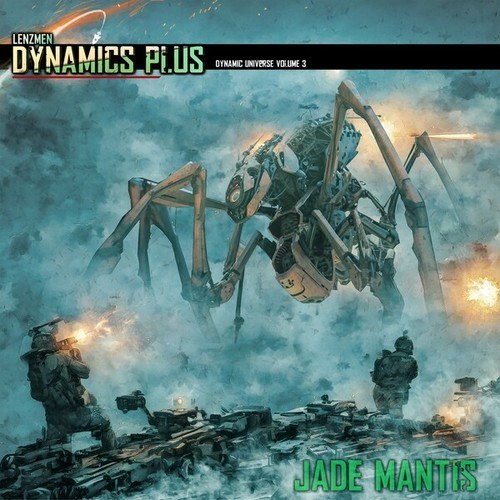Dynamics Plus-Jade Mantis, Dynamic Universe, 03