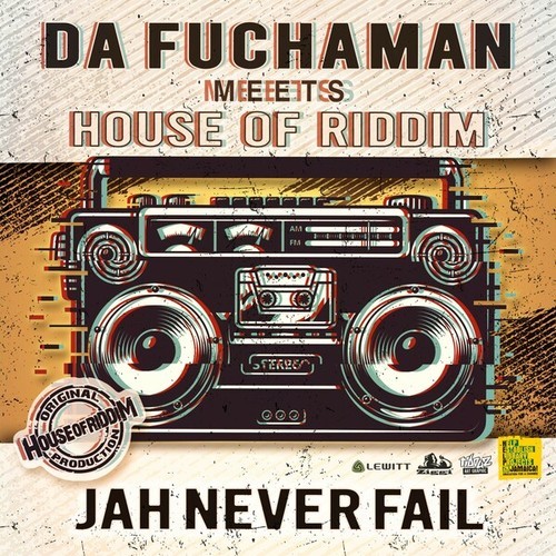 Jah Never Fail (20 Years)
