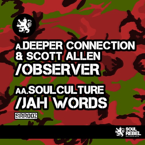 Deeper Connection, Scott Allen, Soulculture-Jah Words EP