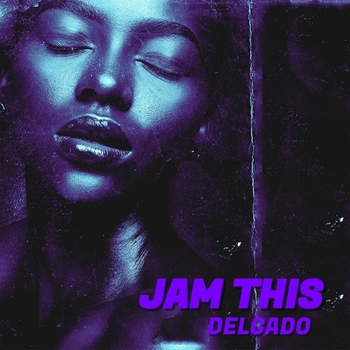 Delgado-Jam This