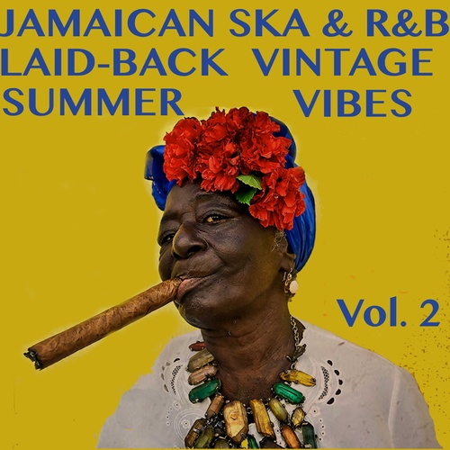 Various Artists-Jamaican Ska & R&B: Laid-Back Vintage Summer Vibes, Vol. 2