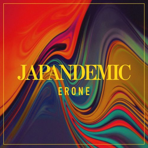 ERONE-JAPANDEMIC
