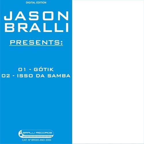 Jason Bralli-Jason Bralli Presents