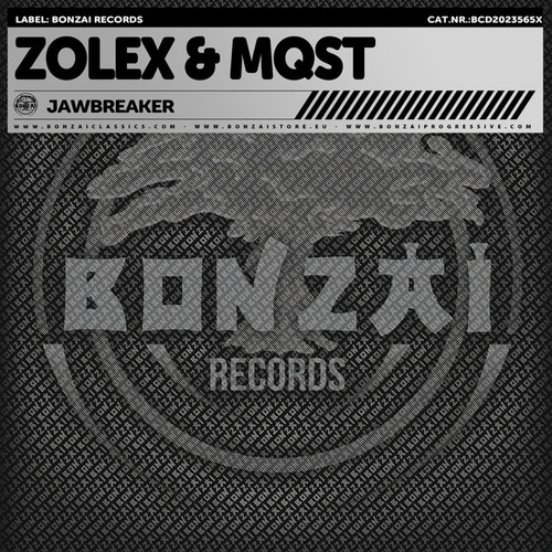 Zolex & MQST-Jawbreaker