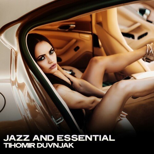 Jazz and Essential