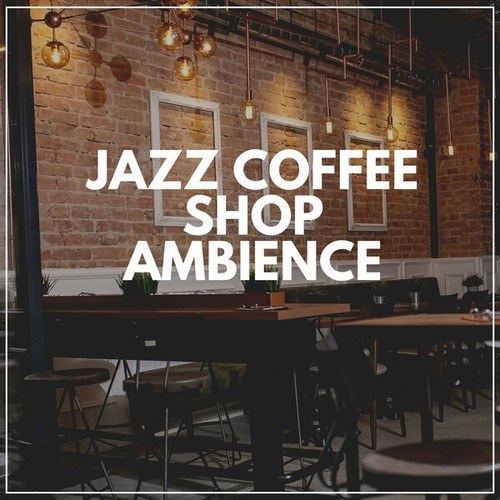 Jazz Coffee Shop Ambience