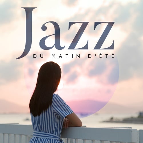 Jazz du matin d'été