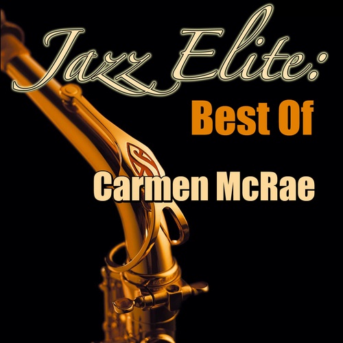 Jazz Elite: Best Of Carmen McRae