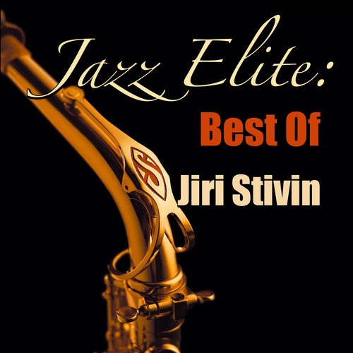 Jazz Elite: Best Of Jiri Stivin
