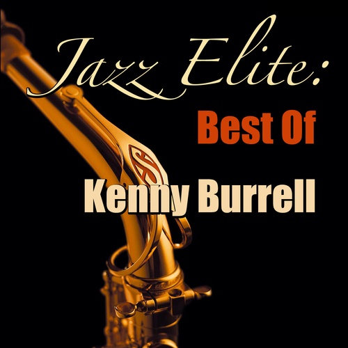 Jazz Elite: Best Of Kenny Burrell