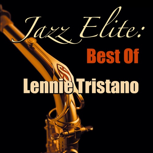 Jazz Elite: Best Of Lennie Tristano