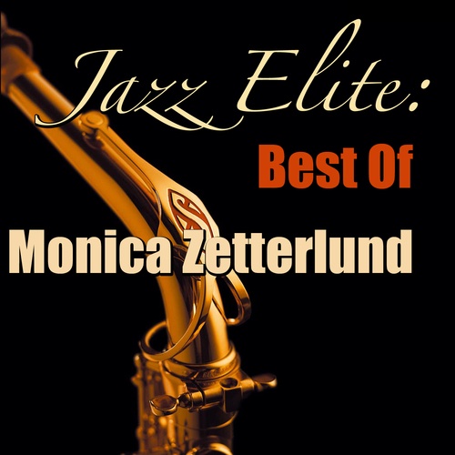 Jazz Elite: Best Of Monica Zetterlund