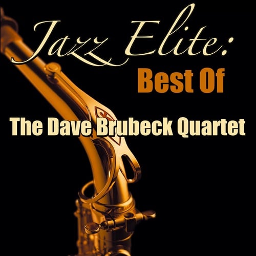 Jazz Elite: Best Of The Dave Brubeck Quartet