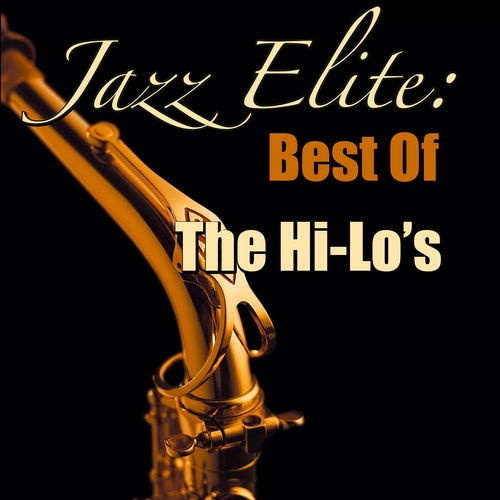 Jazz Elite: The Hi-Lo's