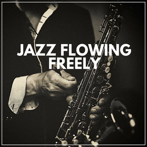 Jazz Flowing Freely