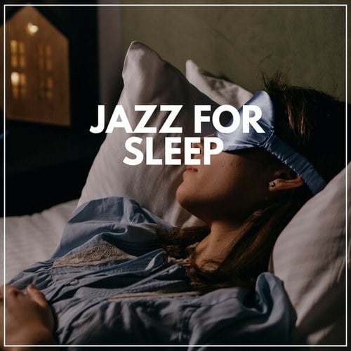 Jazz for Sleep