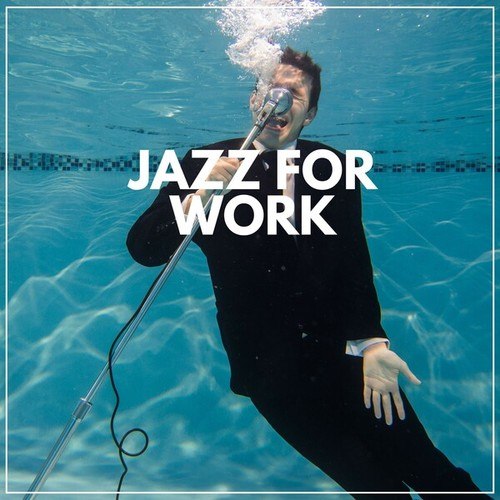 Jazz for Work
