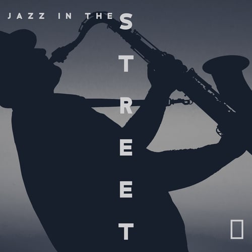 Jazz in the Street