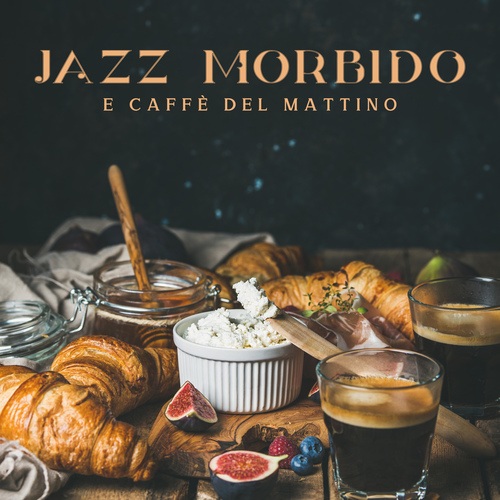 Jazz morbido e caffè del mattino