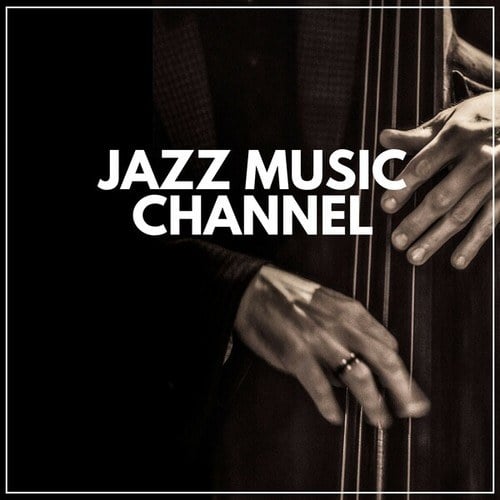 Jazz Music Channel