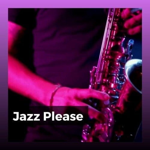 Jazz Please