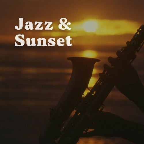 Jazz & Sunset