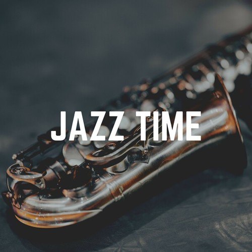 Chilled Jazz Masters-Jazz Time