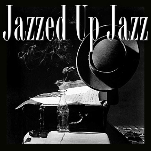 Various Artists-Jazzed Up Jazz
