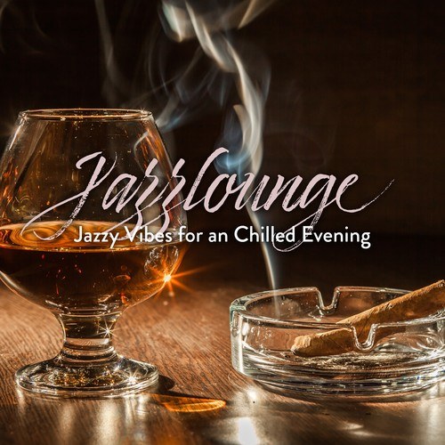 Jazzlounge: Jazzy Vibes for an Chilled Evening
