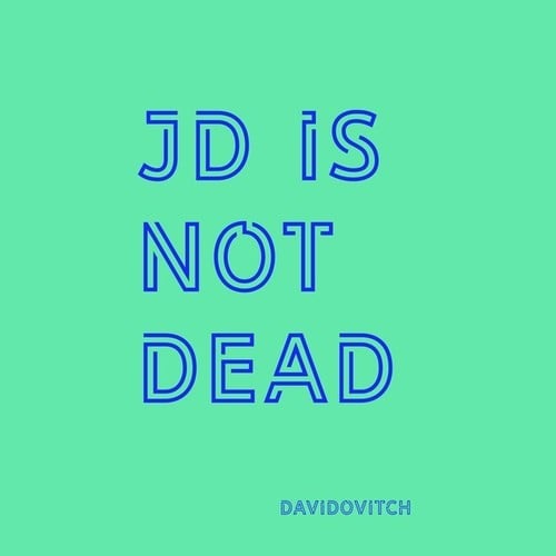 JD Is Not Dead