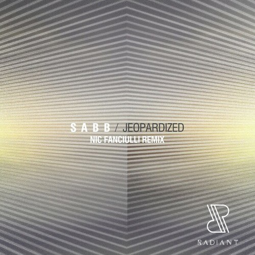 Sabb, Nic Fanciulli-Jeopardized (Nic Fanciulli Remix)