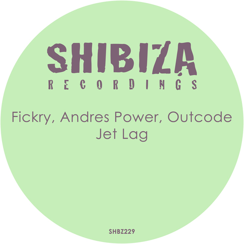 Fickry, Andres Power, Outcode-Jet Lag