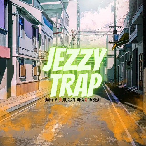 Jezzy Trap