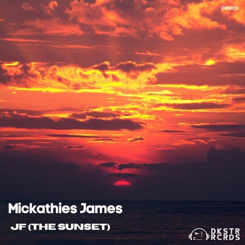 Mickathies James-JF (The Sunset)
