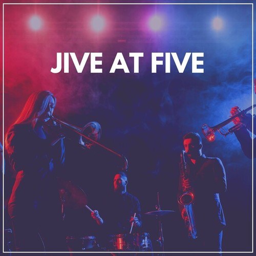 Jive at Five