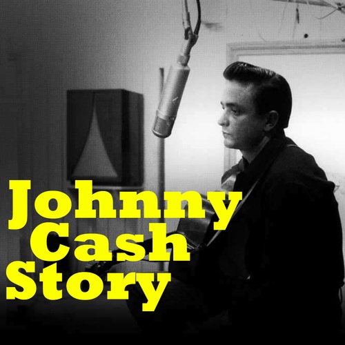 Johnny Cash-Johnny Cash Story