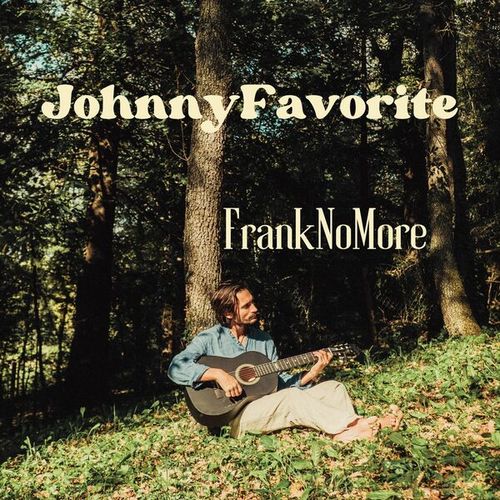 FrankNoMore-JohnnyFavorite