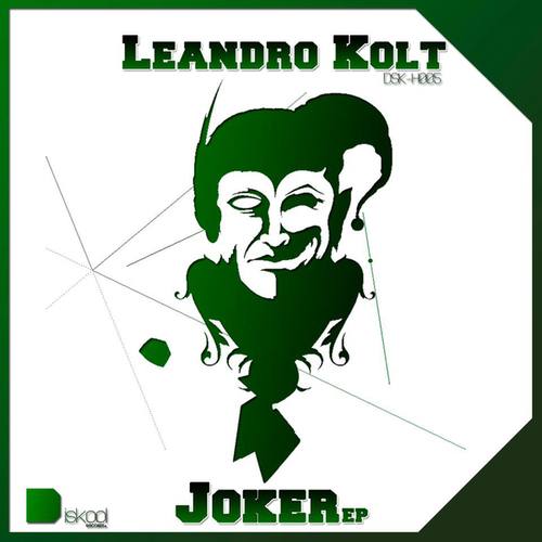 Leandro Kolt-Joker EP
