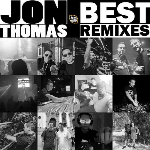 Jon Thomas - Best Remixes