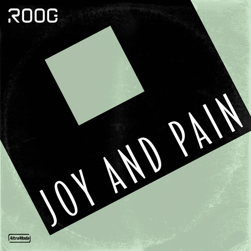 Roog-Joy and Pain